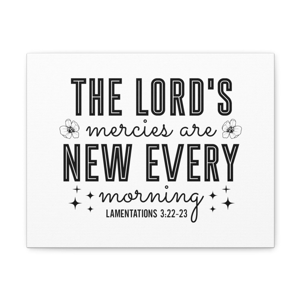 Scripture Walls Lamentations 3:22-23 New Every Morning Bible Verse Canvas